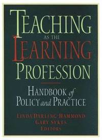 Teaching as the Learning Profession