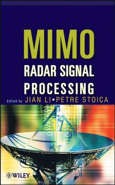 Petre Stoica, Jian Li - MIMO Radar Signal Processing, E-bok