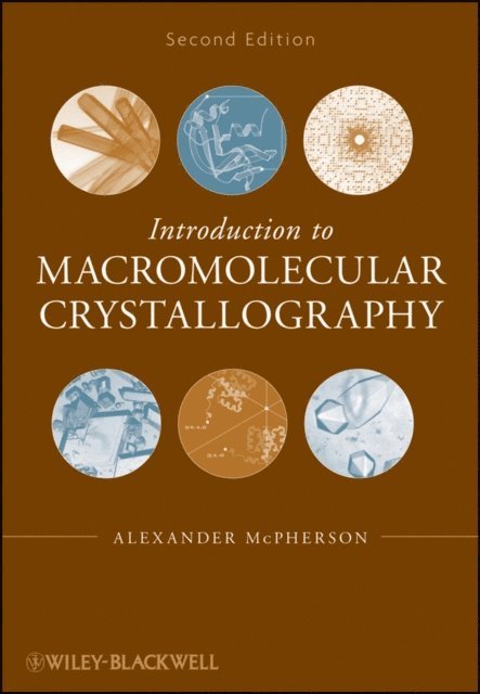Alexander McPherson - Introduction to Macromolecular Crystallography, E-bok