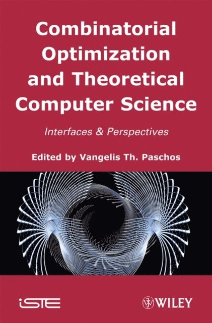 Vangelis Th. Paschos - Combinatorial Optimization and Theoretical Computer Science, E-bok