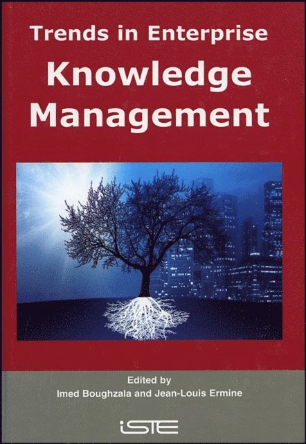 Jean-Louis Ermine, Imed Boughzala - Trends in Enterprise Knowledge Management, E-bok