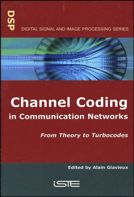 Alain Glavieux - Channel Coding in Communication Networks, E-bok