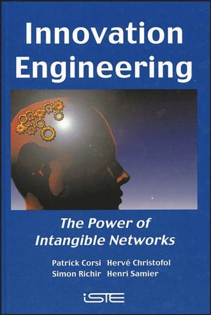Henri Samier, Simon Richir, Herv Christofol, Patrick Corsi - Innovation Engineering, E-bok