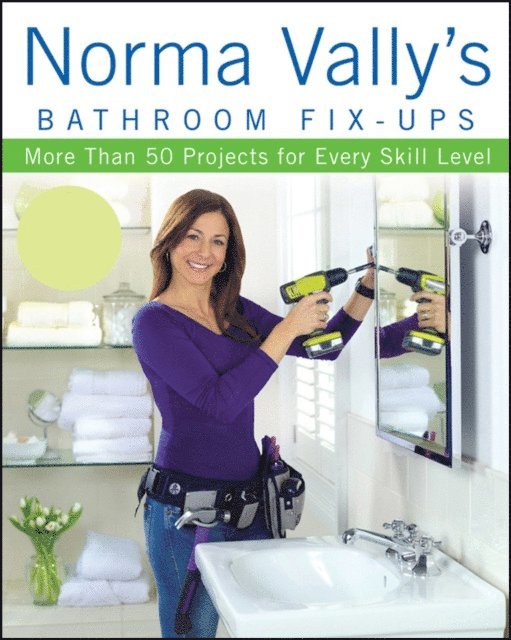 Norma Vally - Norma Vally's Bathroom Fix-Ups, E-bok. Tillgänglighet: Lägg i varukorg