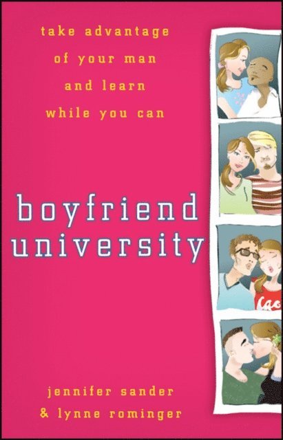 Lynne Rominger, Jennifer Sander - Boyfriend University, E-bok