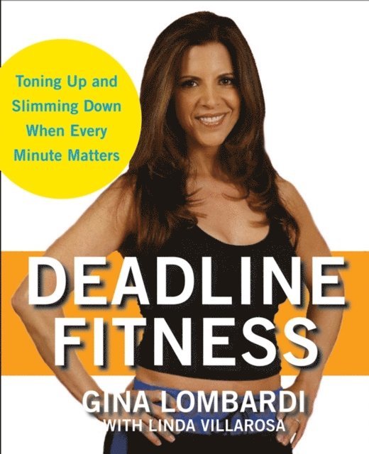 Gina Lombardi - Deadline Fitness, E-bok