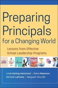 Preparing Principals for a Changing World