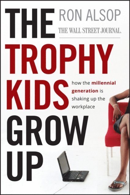 Ron Alsop - Trophy Kids Grow Up, E-bok