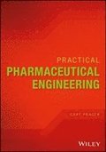 Practical Pharmaceutical Engineering