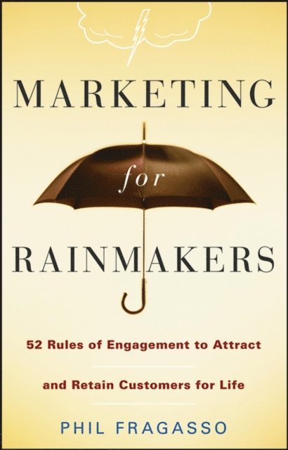 Phil Fragasso - Marketing for Rainmakers, E-bok