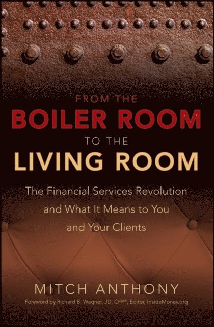 Richard Wagner, Mitch Anthony - From the Boiler Room to the Living Room, E-bok