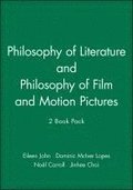 Philosophy of Literature & Philosophy of Film and Motion Pictures, 2 Book Set