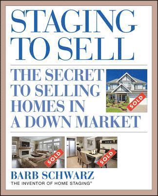 Barb Schwarz - Staging to Sell, Häftad. Tillgänglighet: Lägg i varukorg