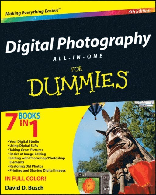 David D. Busch - Digital Photography All-in-One Desk Reference For Dummies, E-bok