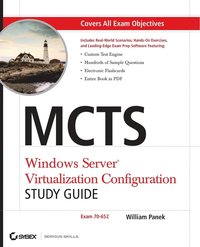 MCTS Windows Server Virtualization Configuration Study Guide