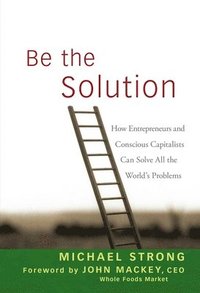 Be the Solution