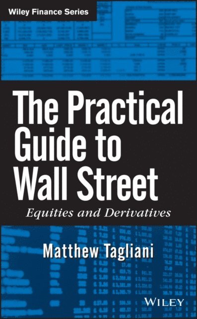 Matthew Tagliani - Practical Guide to Wall Street, E-bok. Tillgänglighet: Lägg i varukorg