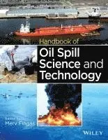 Merv Fingas - Handbook of Oil Spill Science and Technology, Inbunden. Tillgänglighet: Lägg i varukorg