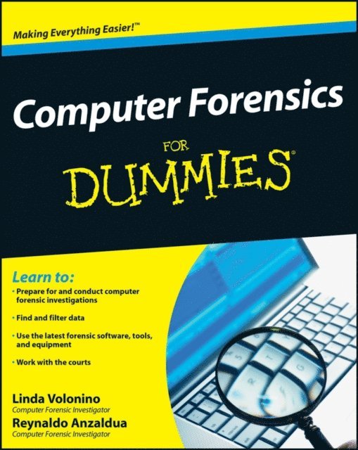 Reynaldo Anzaldua, Carol Pollard - Computer Forensics For Dummies, E-bok