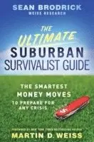 Sean Brodrick - Ultimate Suburban Survivalist Guide, Inbunden. Tillgänglighet: Lägg i varukorg