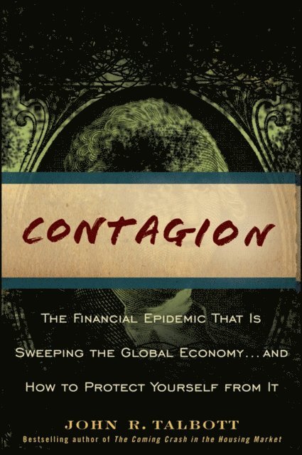 John R. Talbott - Contagion, E-bok. Tillgänglighet: Lägg i varukorg