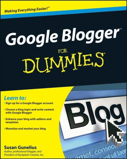 Susan Gunelius - Google Blogger For Dummies, E-bok