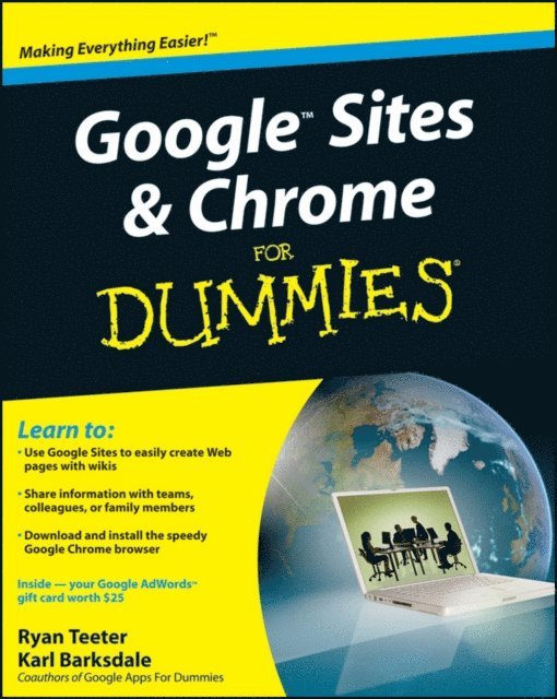Karl Barksdale, Ryan Teeter - Google Sites and Chrome For Dummies, E-bok