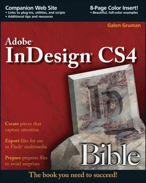 Galen Gruman - InDesign CS4 Bible, E-bok. Tillgänglighet: Lägg i varukorg