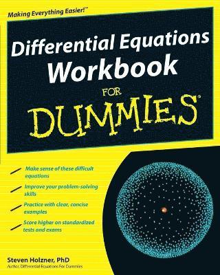 Differential Equations Workbook For Dummies by Steven Holzner