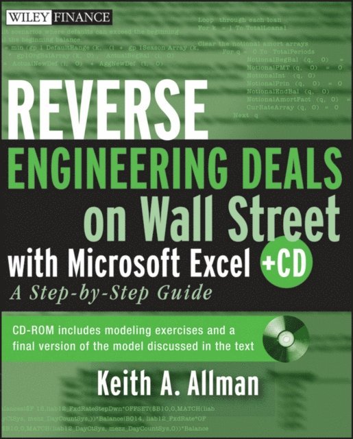 Keith A. Allman - Reverse Engineering Deals on Wall Street with Microsoft Excel, E-bok