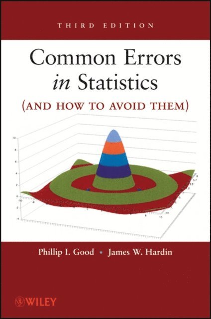 James W. Hardin, Phillip I. Good - Common Errors in Statistics (and How to Avoid Them), E-bok