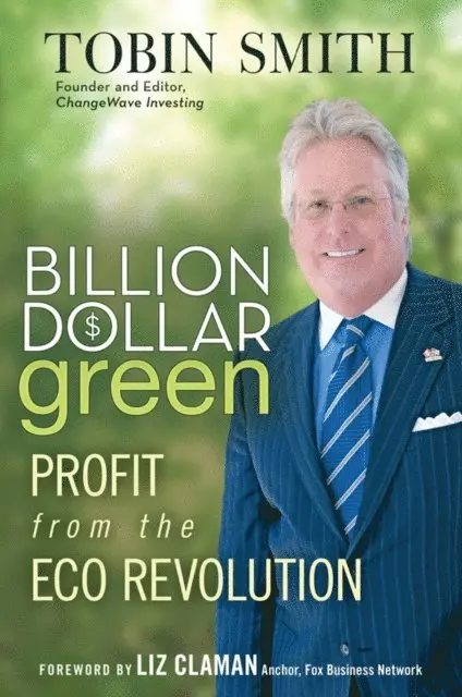 Tobin Smith - Billion Dollar Green, E-bok. Tillgänglighet: Lägg i varukorg