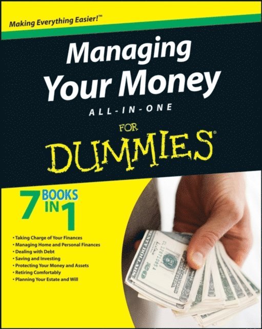 The Experts at Dummies - Managing Your Money All-in-One For Dummies, E-bok