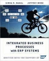 Simha R. Magal, Jeffrey Word - Integrated Business Processes with ERP Systems, Inbunden