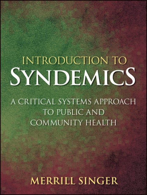 Merrill Singer - Introduction to Syndemics, E-bok