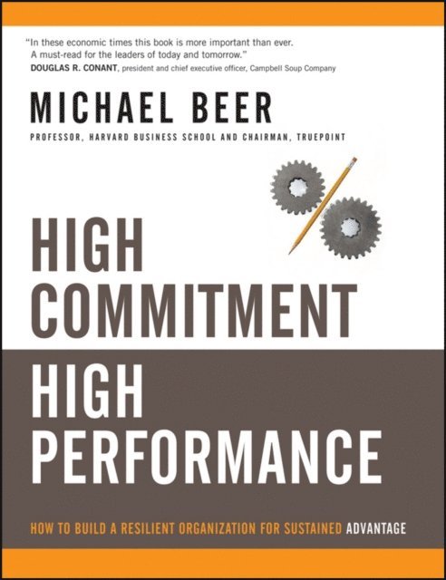 Michael Beer - High Commitment High Performance, E-bok