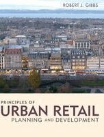 Principles of Urban Retail Planning and Development
