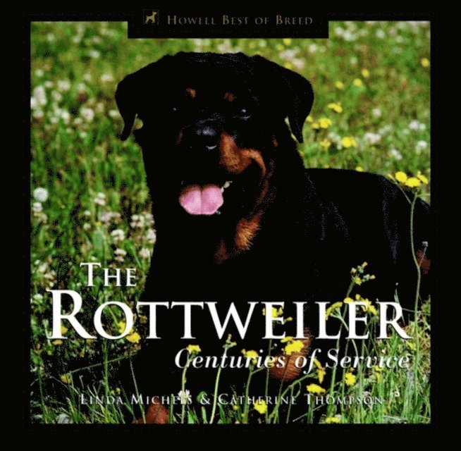 Catherine Thompson, Linda Michels - Rottweiler, E-bok