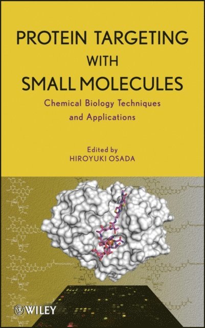 Hiroyuki Osada - Protein Targeting with Small Molecules, E-bok