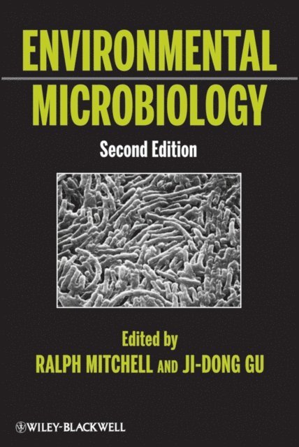 Ji-Dong Gu, Ralph Mitchell - Environmental Microbiology, E-bok