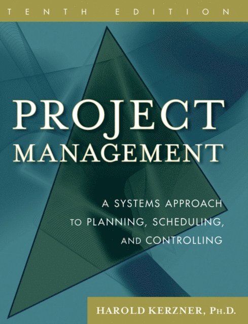 Harold Kerzner - Project Management, E-bok