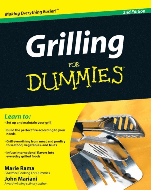 Marie Rama, John Mariani - Grilling For Dummies, E-bok