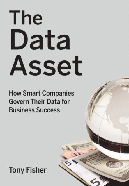 Tony Fisher - Data Asset, E-bok
