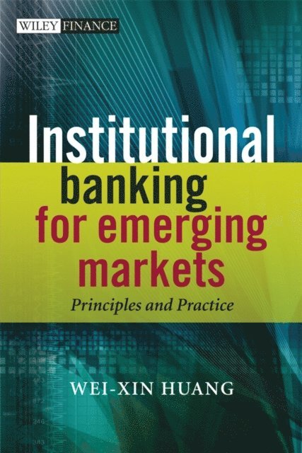 Institutional Banking for Emerging Markets