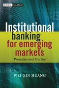 Institutional Banking for Emerging Markets