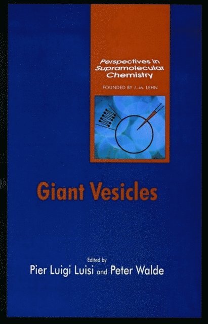 Peter Walde, Pier Luigi Luisi - Giant Vesicles, E-bok