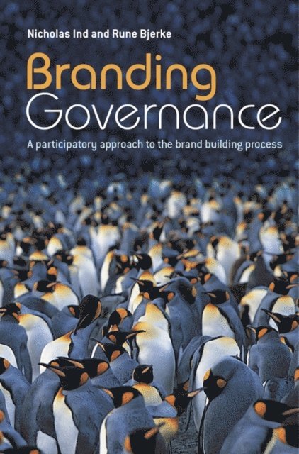Rune Bjerke, Nicholas Ind - Branding Governance, E-bok