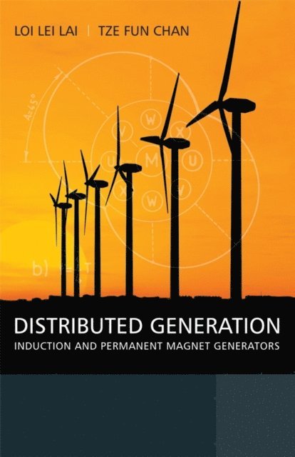 Tze Fun Chan, Loi Lei Lai - Distributed Generation, E-bok