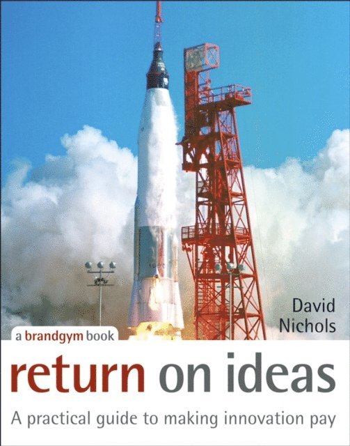 David Nichols - Return on Ideas, E-bok