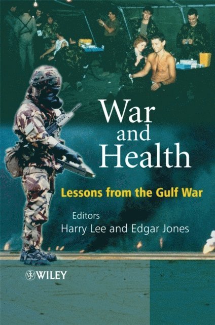 Edgar Jones, Harry Lee - War and Health, E-bok